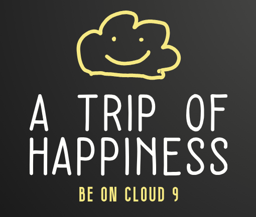 A trip of happiness